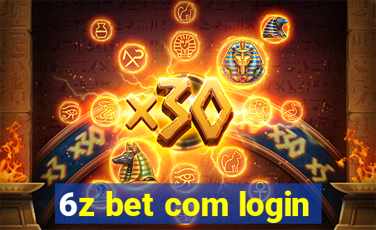 6z bet com login